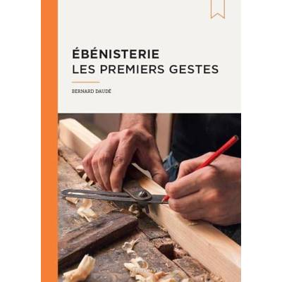 LIVRE EBENISTERIE LES...